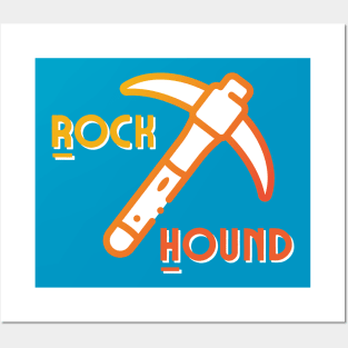 Rock Hound Posters and Art